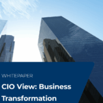 CIO View: Business Transformation