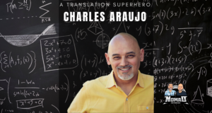 A Translation Superhero - Charles Araujo