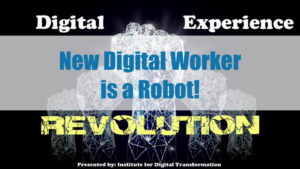 New Digital Worker is a Robot!