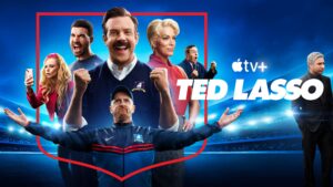 Leadership Lessons of Ted Lasso